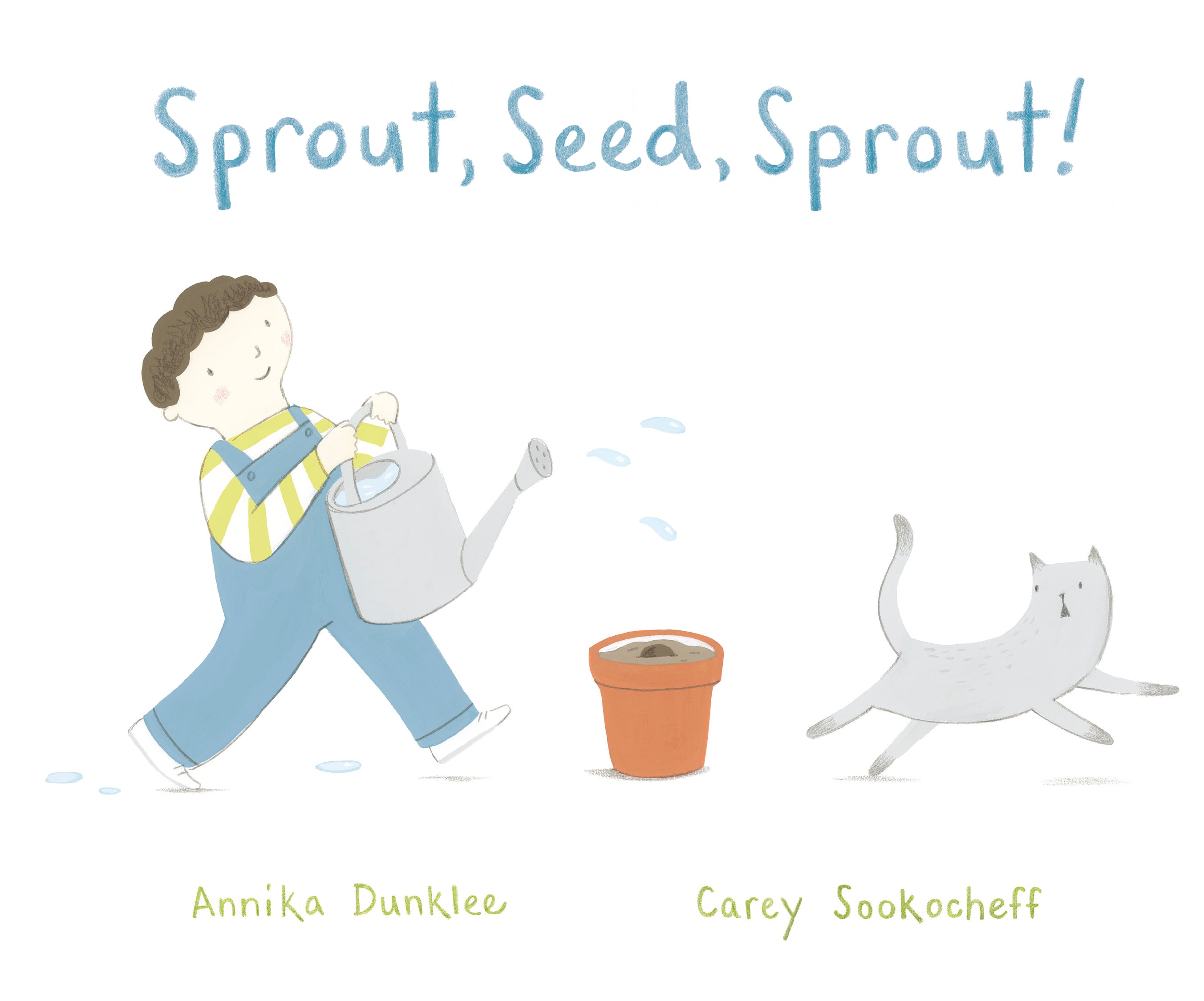 Sprout Rhyme Sprout, Seed, Sprout! – Owlkids-US