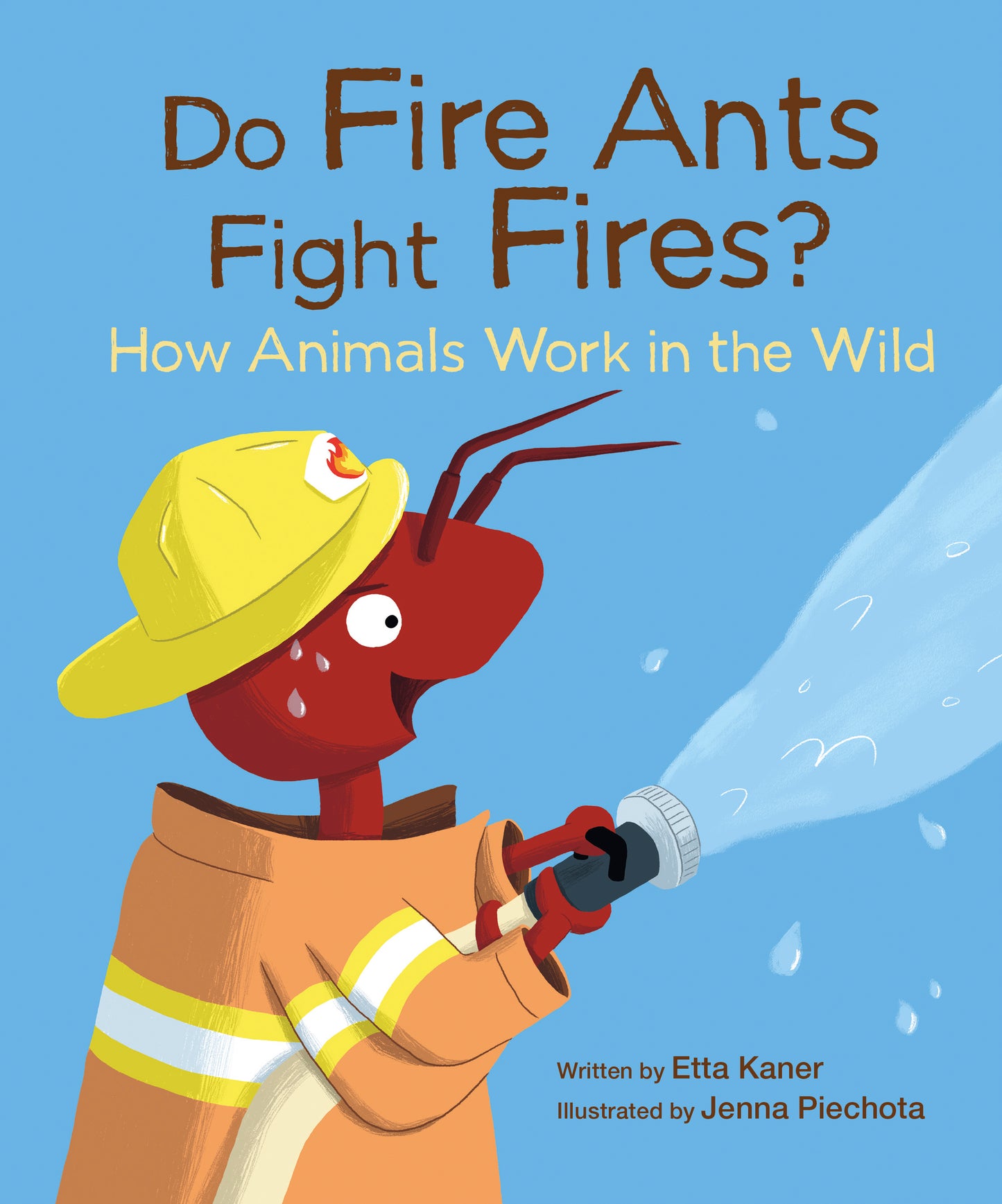 Do Fire Ants Fight Fires?