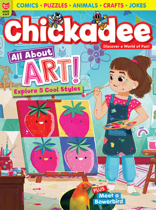 Chickadee Magazine - March 2025