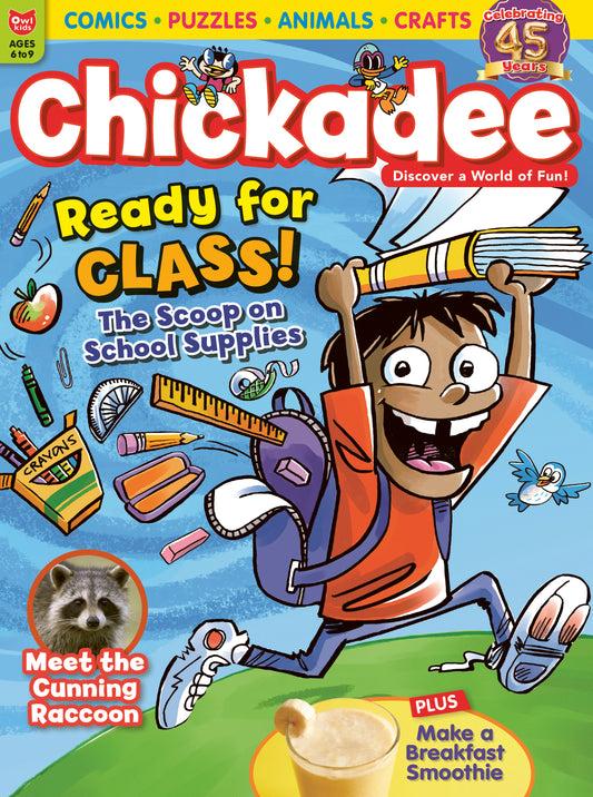 Chickadee Magazine - September 2024