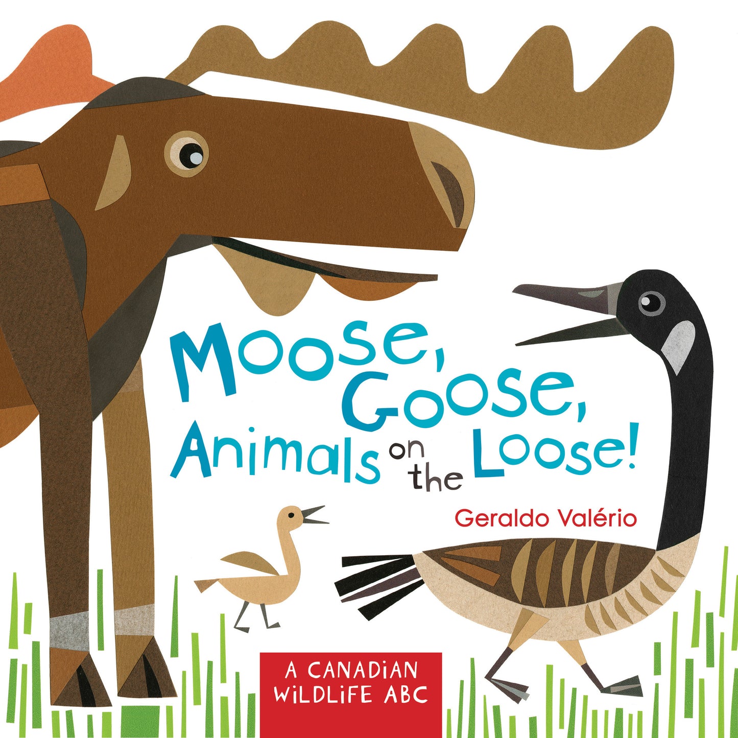 Moose, Goose, Animals on the Loose! - owlkids-us