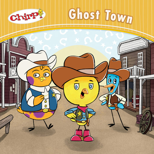 Chirp: Ghost Town - owlkids-us