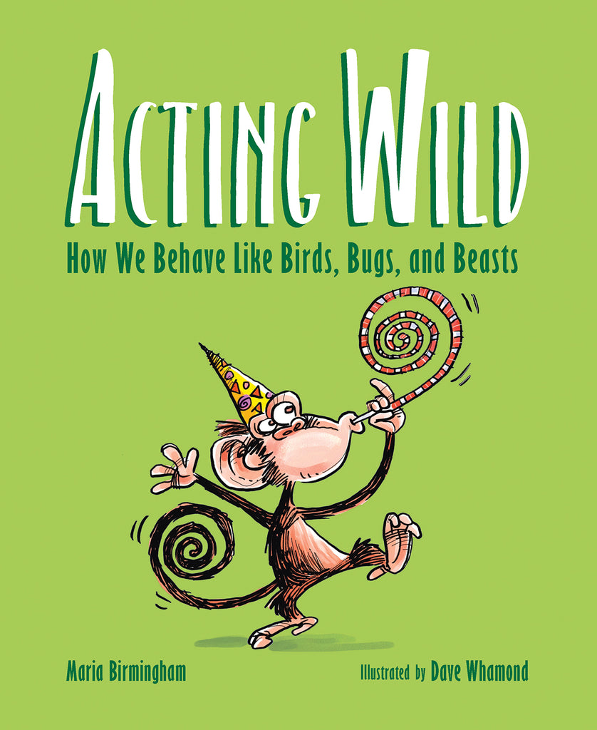 Acting Wild