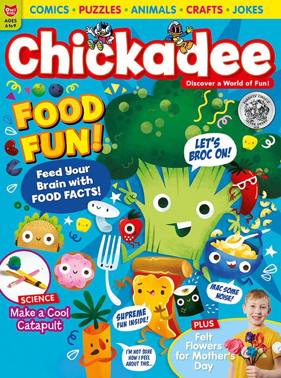 Chickadee Magazine - May 2020