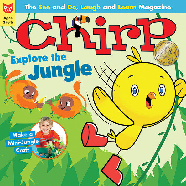 Chirp Magazine: ages 3-6